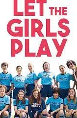 Let the Girls Play